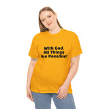 With God Unisex Heavy Cotton Tee