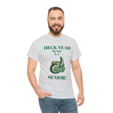 Heck Yeah My Son Is A UNCC Senior Unisex Heavy Cotton Tee