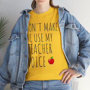 Teacher Voice Titles Cotton Tee