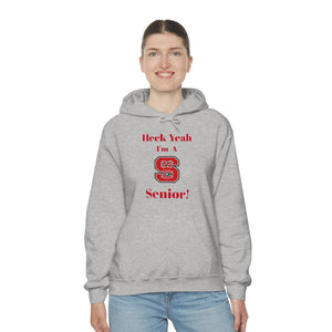 Heck Yeah I'm A NC State Senior Unisex Heavy Blend™ Hooded Sweatshirt