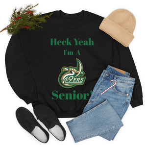 Heck Yeah I'm A UNCC Senior Unisex Heavy Blend™ Crewneck Sweatshirt