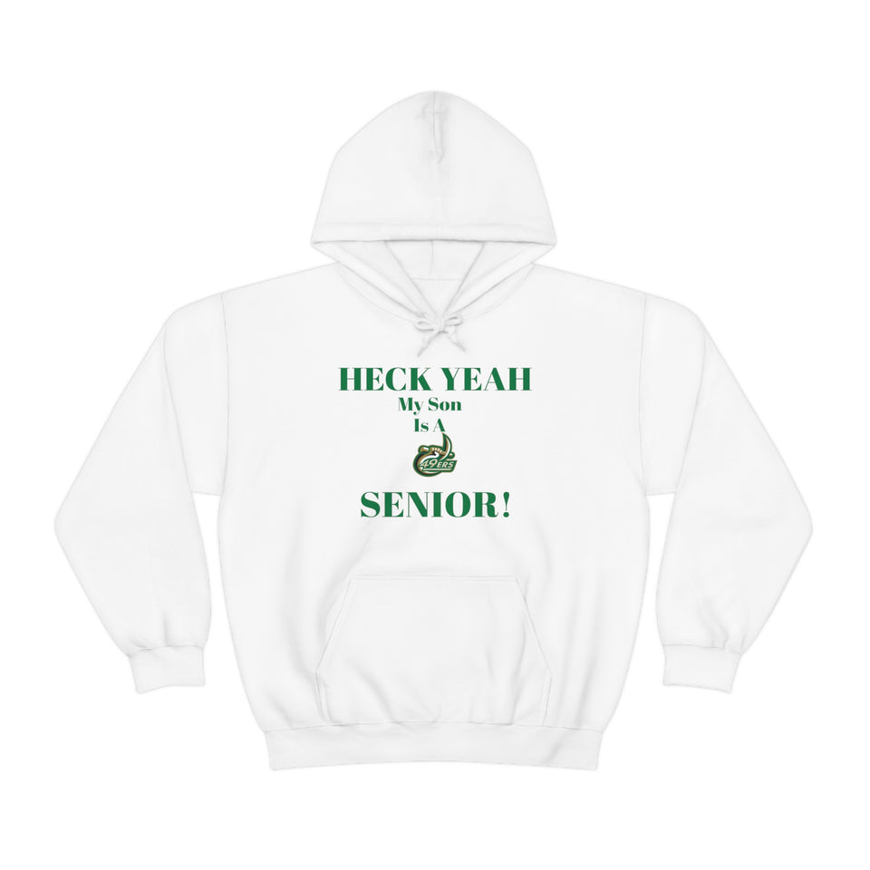 Heck Yeah My Son is A UNCC Senior Unisex Heavy Blend™ Hooded Sweatshirt