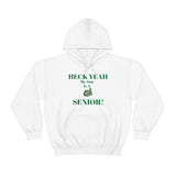 Heck Yeah My Son is A UNCC Senior Unisex Heavy Blend™ Hooded Sweatshirt