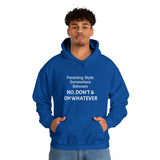 Specialty Parenting Style Hooded Sweatshirt