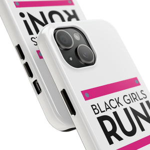 Black Girls Run Tough Phone Cases