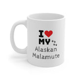 I Love My Alaskan Malamute Ceramic Mug 11oz