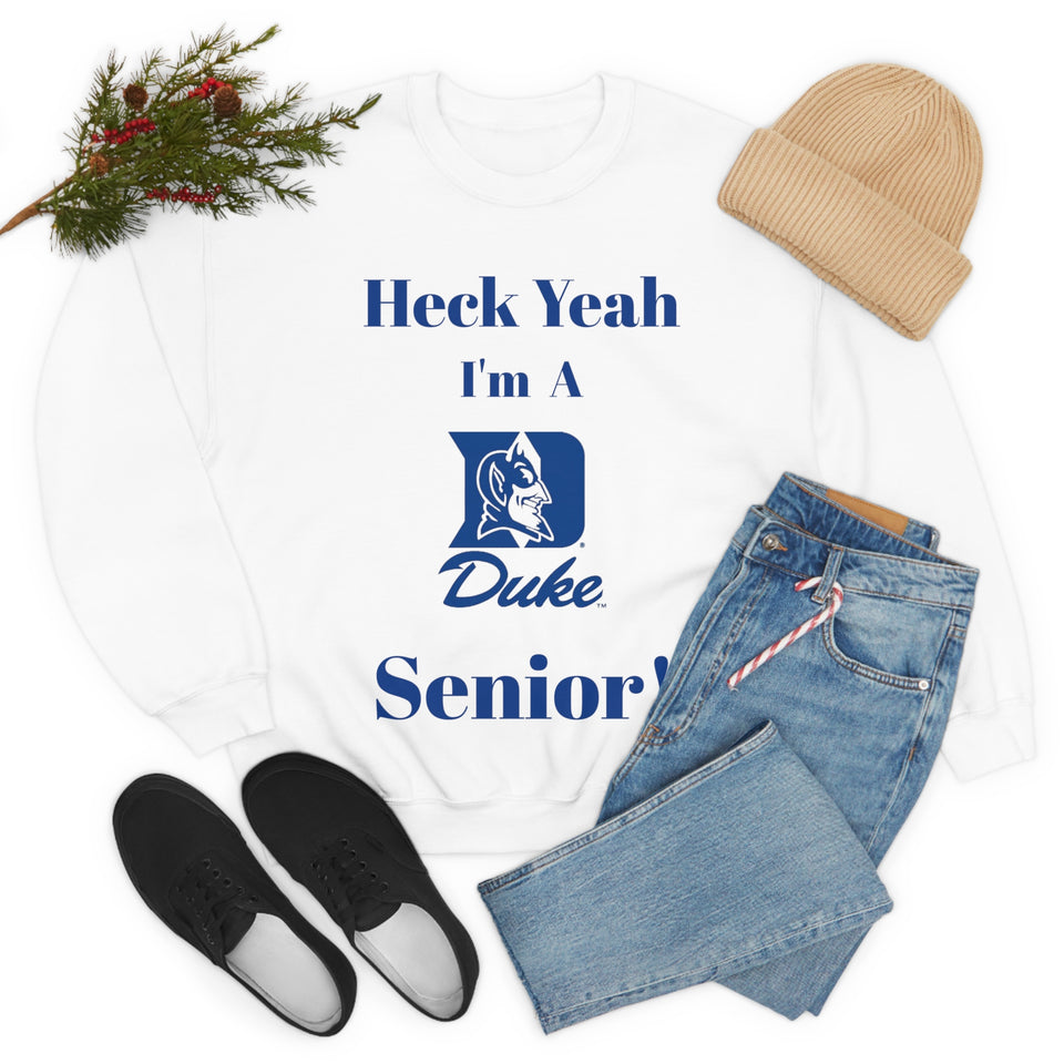 Heck Yeah I'm A Duke Senior Unisex Heavy Blend™ Crewneck Sweatshirt