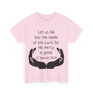 II Samuel 24:14 Unisex Heavy Cotton Tee