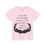 II Samuel 24:14 Unisex Heavy Cotton Tee