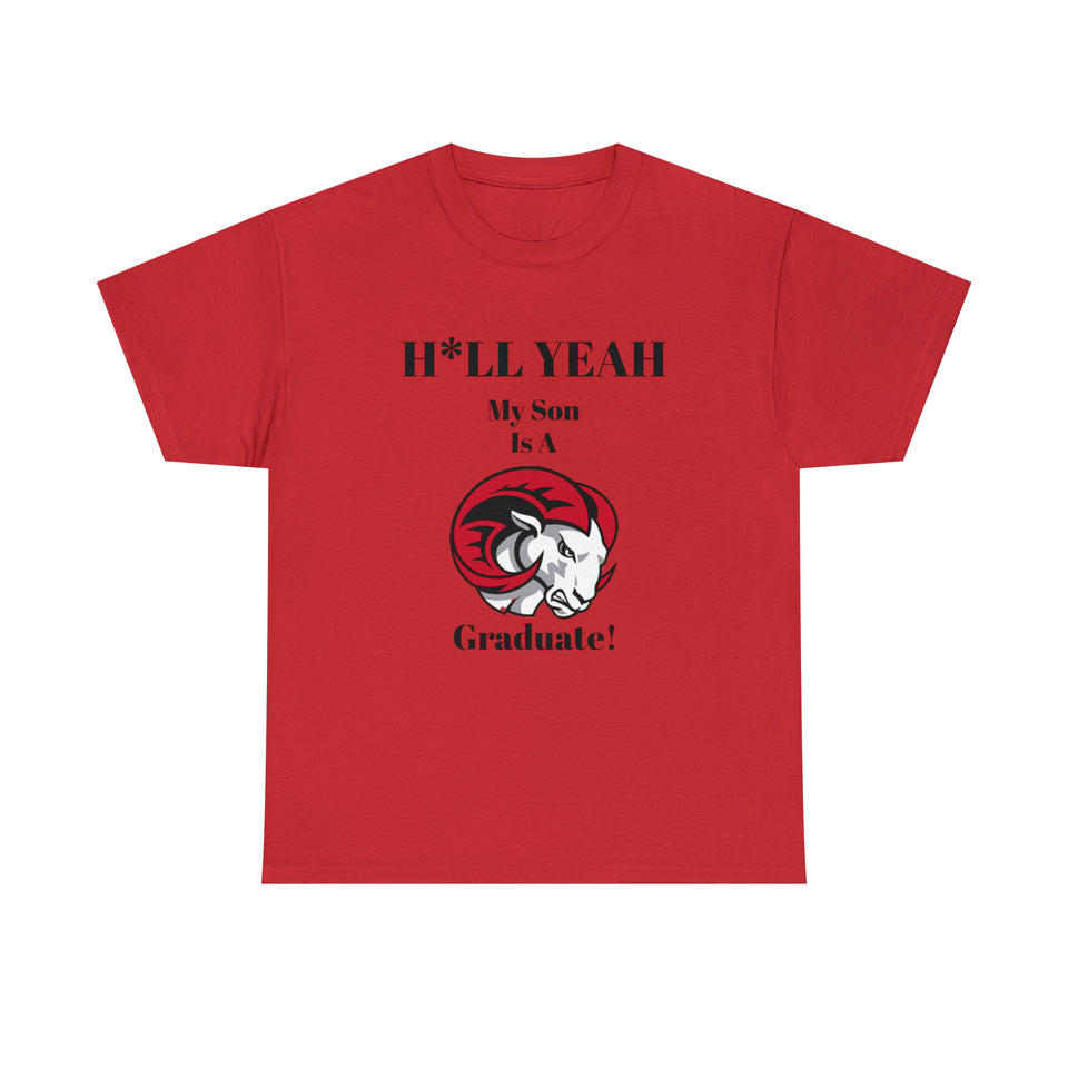 H*LL Yeah My Son Is A Winston - Salem State  Graduate Unisex Heavy Cotton Tee