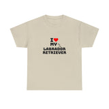 I Love My Labrador Retriever Unisex Heavy Cotton Tee