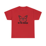 Be The Change Unisex Heavy Cotton Tee
