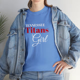 Tennessee Titans Girl Unisex Heavy Cotton Tee