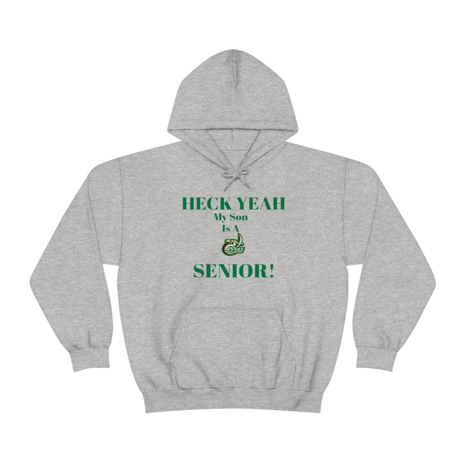 Heck Yeah My Son is A UNCC Senior Unisex Heavy Blend™ Hooded Sweatshirt