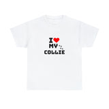 I Love My Collie Unisex Heavy Cotton Tee