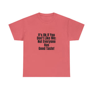 It's Ok Unisex Heavy Cotton Tee