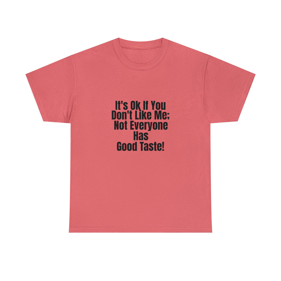 It's Ok Unisex Heavy Cotton Tee