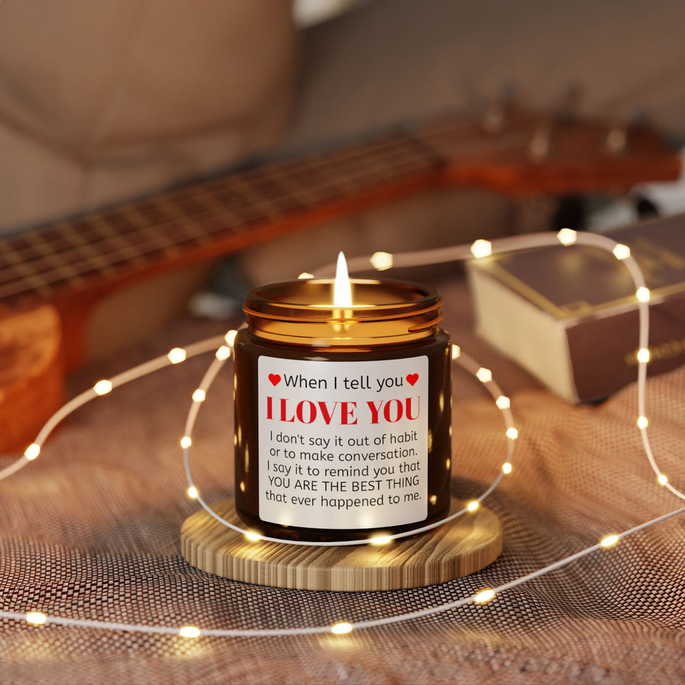 When I Tell You Scented Soy Candle (Multi-Size, Amber Jar)