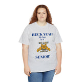 Heck Yeah My Son Is A NC A&T Senior Unisex Heavy Cotton Tee