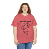 The Dopest Pisces Ever Unisex Heavy Cotton Tee