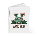 Mississippi Valley Band Mom Spiral Notebook