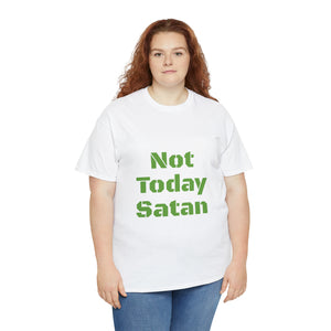 Not Today Satan Unisex Heavy Cotton Tee