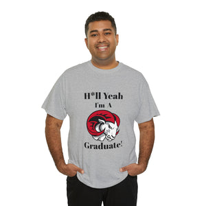 H*ll Yeah WSSU Graduate Class of 2024 Unisex Heavy Cotton Tee