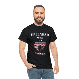 H*LL Yeah My Son Is A Clark Atlanta Graduate Unisex Heavy Cotton Tee