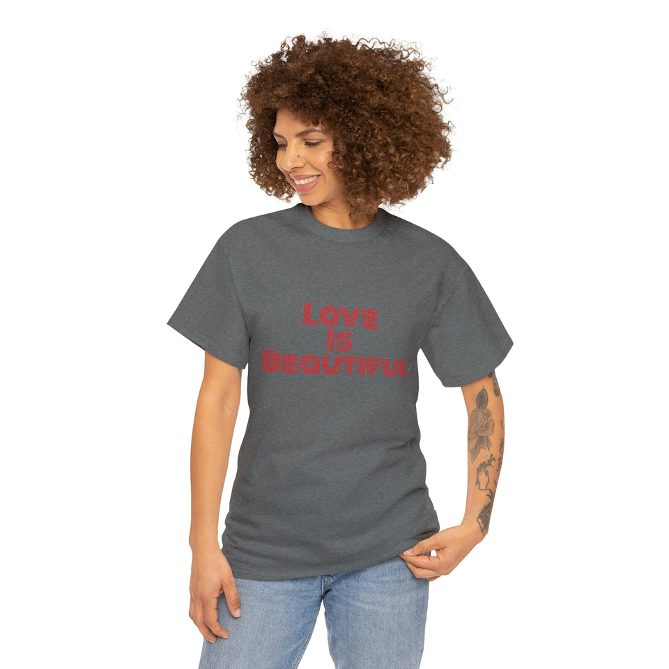 Love Is Unisex Heavy Cotton Tee