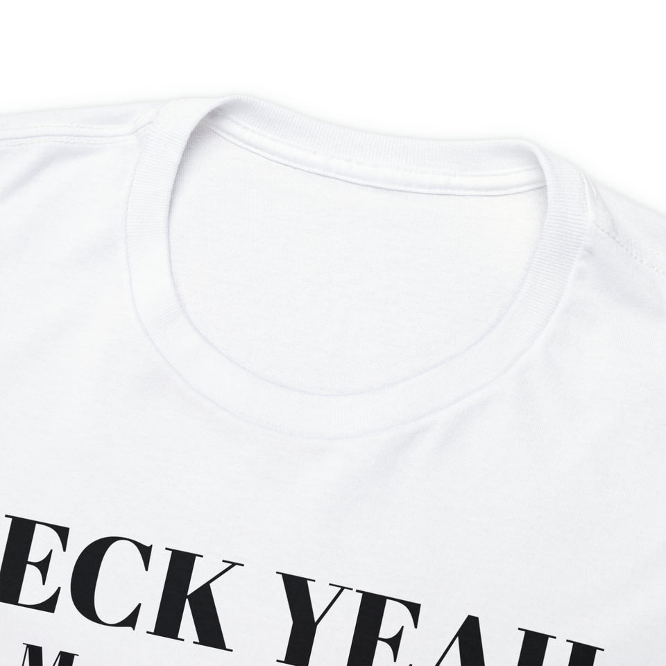 Heck Yeah My Daughter Is A WSSU Ram Unisex Heavy Cotton Tee