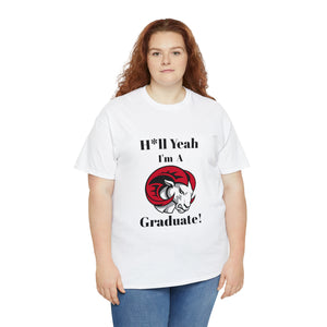 H*ll Yeah WSSU Graduate Class of 2024 Unisex Heavy Cotton Tee