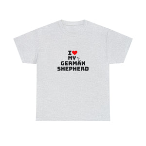 I Love My German Shepherd Unisex Heavy Cotton Tee