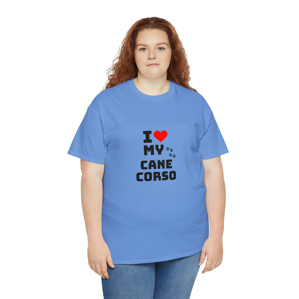 I Love My Cane Corso Unisex Heavy Cotton Tee