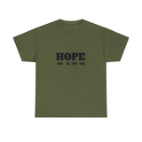 HOPE Unisex Heavy Cotton Tee