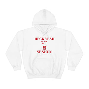 Heck Yeah My Son is A NC State Senior Unisex Heavy Blend™ Hooded Sweatshirt