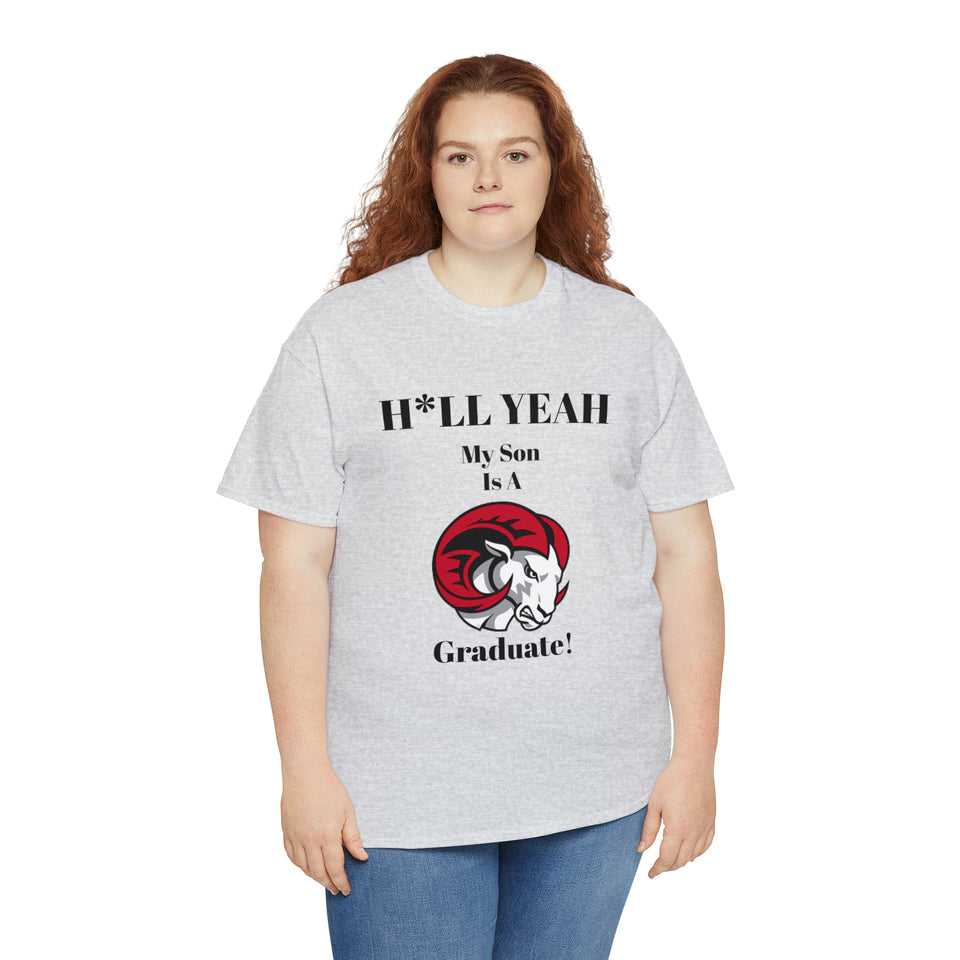 H*LL Yeah My Son Is A Winston - Salem State  Graduate Unisex Heavy Cotton Tee