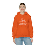 Specialty Life is Fragile... Hooded Sweatshirt