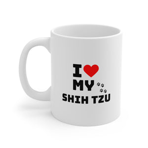 I Love My Shih Tzu Ceramic Mug 11oz