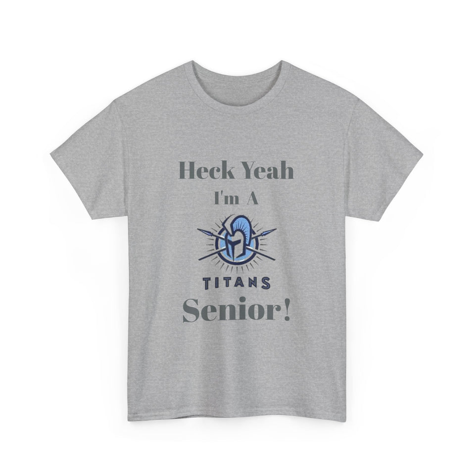 Heck Yeah I'm A Hopewell High School Senior Class Of 2025 Unisex Heavy Cotton Tee
