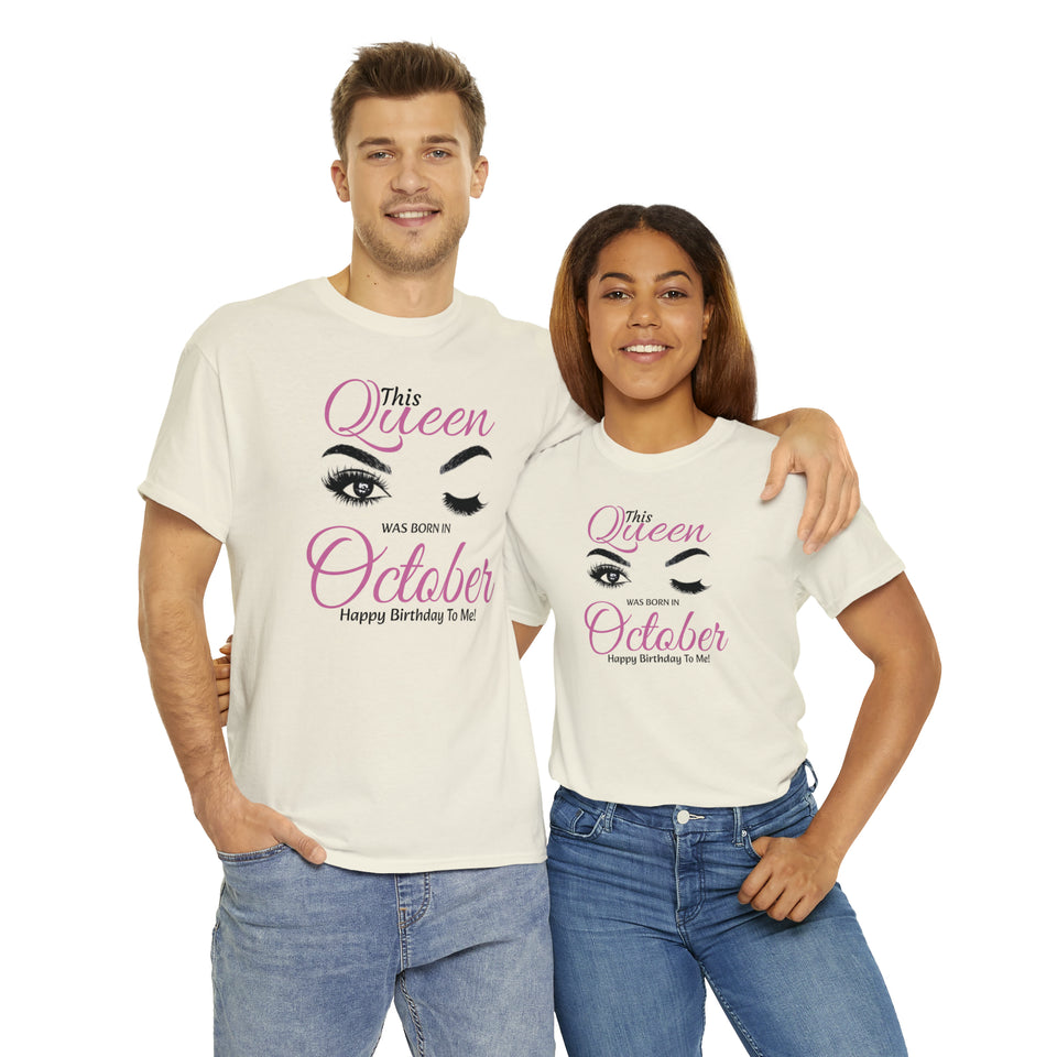 This Queen Was Born In October Unisex Heavy Cotton Tee