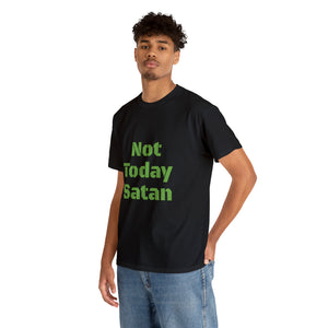 Not Today Satan Unisex Heavy Cotton Tee