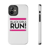 Black Girls Run Tough Phone Cases