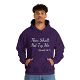 Specialty Thou Shalt Not Try Me Hooded Sweatshirt