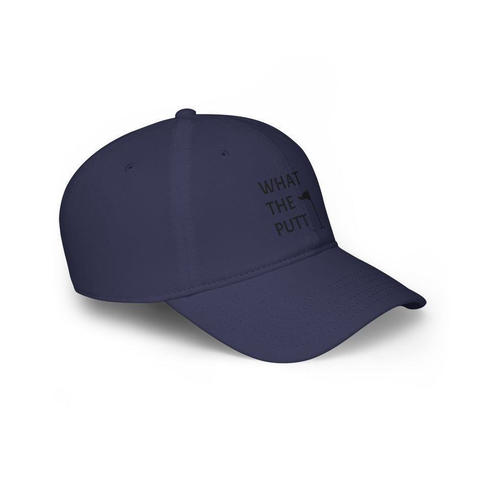 What The Putt Low Profile Baseball Cap