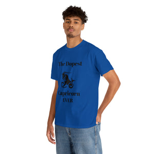 The Dopest Capricorn Ever Unisex Heavy Cotton Tee