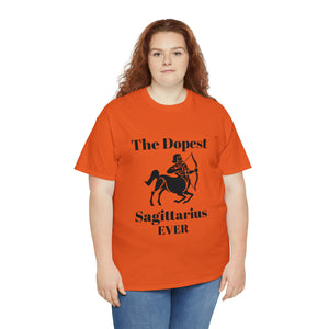 The Dopest Sagittarius Ever Unisex Heavy Cotton Tee