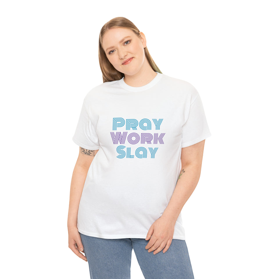 Pray Work Slay Unisex Heavy Cotton Tee