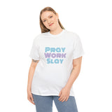 Pray Work Slay Unisex Heavy Cotton Tee