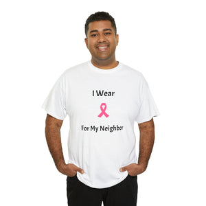 Breast Cancer Awareness (Neighbor) Cotton Tee