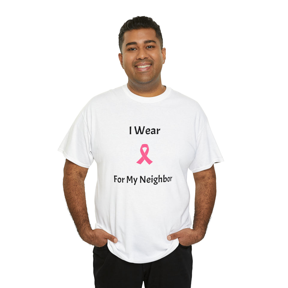 Breast Cancer Awareness (Neighbor) Cotton Tee